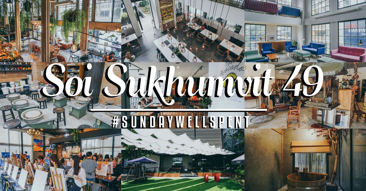 #SundayWellSpent Exploring The Essentials Of Soi Sukhumvit 49 | Siam2nite